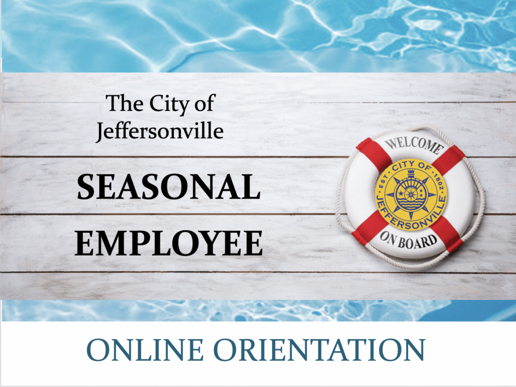 The City of Jeffersonville Seasonal Employee Orientation